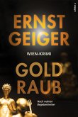 Goldraub (eBook, ePUB)