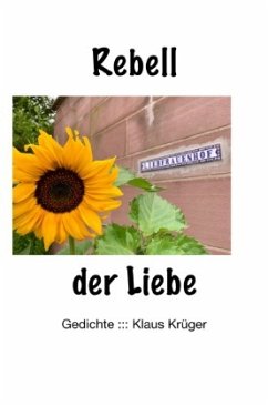 Rebell der Liebe - krüger, klaus