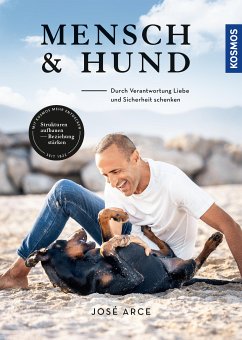 Mensch & Hund (eBook, ePUB) - Arce, José