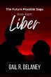 Liber (Future Possible Saga, #8)... - Bild 1