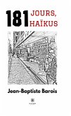 181 jours, 181 haïkus (eBook, ePUB)