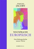Weltsprache Europäisch (eBook, ePUB)