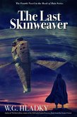 The Last Skinweaver (The Book of Ruin Series, #4) (eBook, ePUB) The Last Skinweaver (The Book of Ruin Series, #4) (eBook, ePUB)
