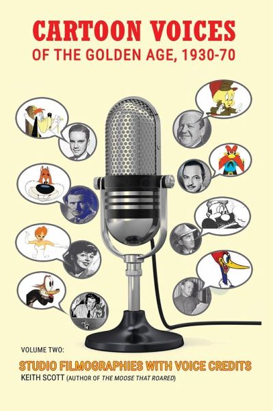 Cartoon Voices of the Golden Age, Vol. 2 (eBook, ePUB)