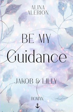 Be My Guidance - Alerion, Alina