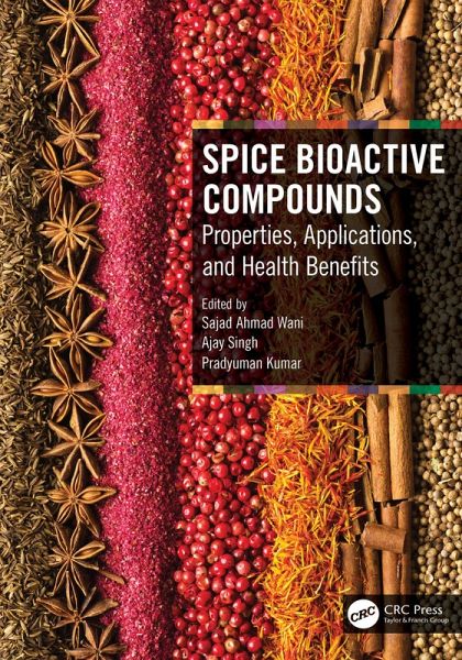 Spice Bioactive Compounds (eBook, PDF)