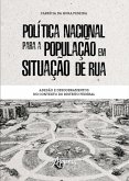 Política Nacional para a População em Situação de Rua: Adesão e Desdobramentos no Contexto do Distrito Federal (eBook, ePUB)