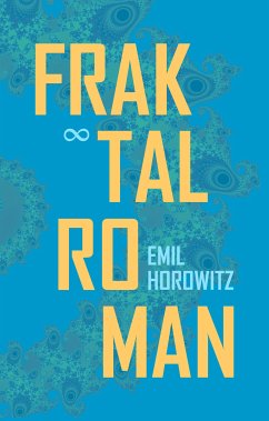 Fraktalroman (eBook, ePUB) - Horowitz, Emil