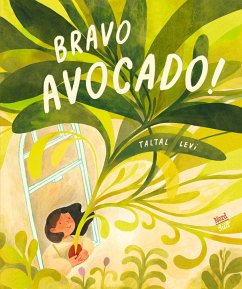 Bravo, Avocado! - Levi, Taltal