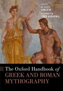 The Oxford Handbook of Greek and Roman Mythography (eBook, ePUB)