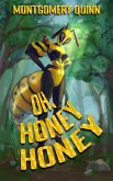 Oh, Honey Honey (eBook, ePUB)