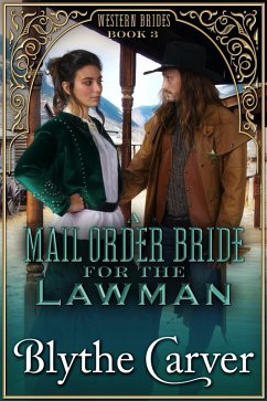 Cover A Mail Order Bride for the Lawman (Western Brides, #3) (eBook, ePUB)