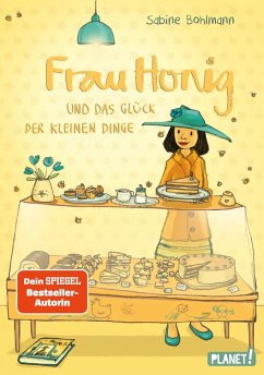 Frau Honig 2: Frau Honig und das Glück der kleinen Dinge (eBook, ePUB) - Bohlmann, Sabine