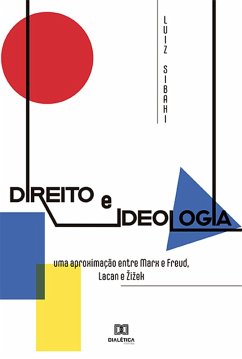 Direito e Ideologia (eBook, ePUB) - Sibahi, Luiz