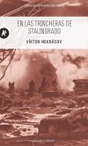 En las trincheras de Stalingrado (eBook, ePUB)