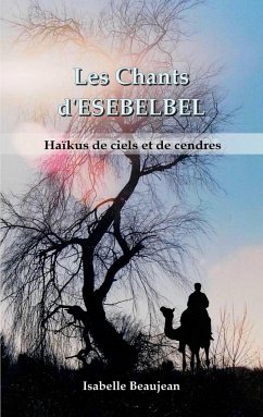 Les Chants d'ESEBELBEL - Beaujean, Isabelle