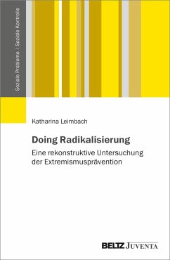 Doing Radikalisierung - Leimbach, Katharina