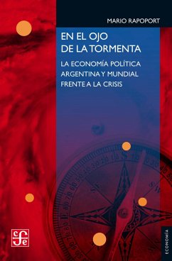 En el ojo de la tormenta (eBook, ePUB) - Rapoport, Mario