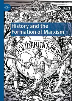 History and the Formation of Marxism (eBook, PDF) - Nygaard, Bertel
