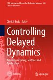 Controlling Delayed Dynamics (eBook, PDF)