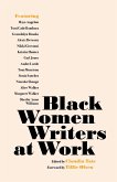 Black Women Writers at Work (eBook, ePUB)