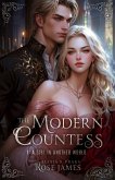 The Modern Countess (eBook, ePUB) The Modern Countess (eBook, ePUB)