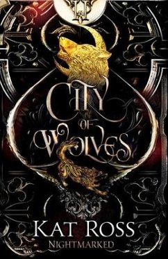 City of Wolves - Ross, Kat