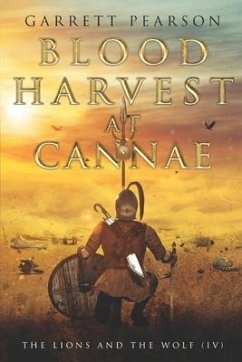 Blood Harvest At Cannae - Pearson, Garrett