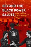 Beyond the Black Power Salute