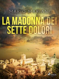 La Madonna dei sette dolori (eBook, ePUB) - Mariani, Mario