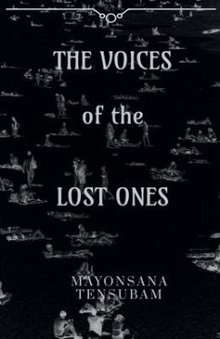THE VOICES of the LOST ONES - Tensubam, Mayonsana