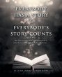 Everybody Has a Story & Everybody's... - Bild 1