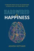 Hardwired for Happiness