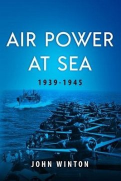 Air Power at Sea, 1939-45 - Winton, John