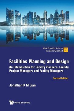 FACILITIES PLAN & DESIGN (2ND ED) - Jonathan K M Lian