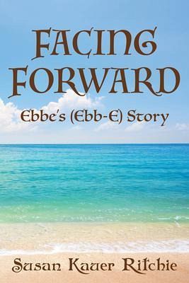 Facing Forward (eBook, ePUB)
