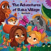 The Adventures of Raka Village