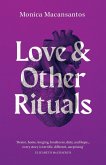 Love and Other Rituals