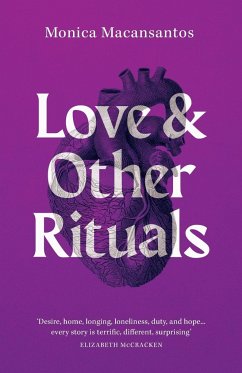 Love and Other Rituals - Macansantos, Monica
