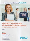 Agrupación profesional de personal funcionario subalterno de la administración general de la Comunidad Autónoma de Galicia : test