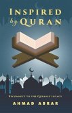 Inspired by Quran: Reconnect to the Quranic Legacy