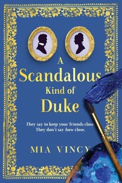 A Scandalous Kind of Duke - Vincy, Mia
