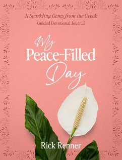 My Peace-Filled Day - Renner, Rick