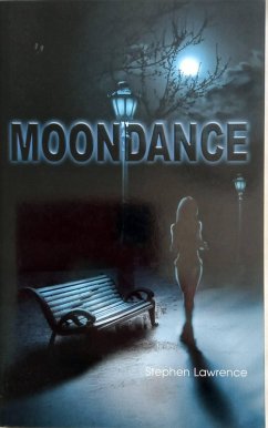 Moondance. (eBook, ePUB) - Lawrence, Stephen