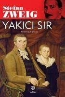 Yakici Sir - Zweig, Stefan