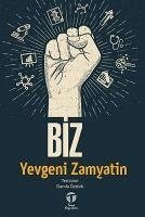 Biz - Zamyatin, Yevgeni