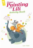 Finger Painting with Lili Activity Book: The Birthday Party