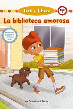 Jeet Y Choco: La Biblioteca Amorosa (Jeet and Fudge: The Loving Library) (Library Edition) - Kochar, Amandeep S