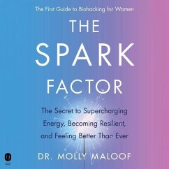 The Spark Factor - Maloof, Molly