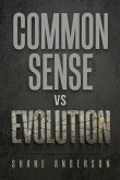 Common Sense vs Evolution (eBook, ePUB)
